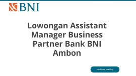 Lowongan Assistant Manager Business Partner Bank BNI Ambon