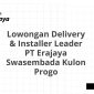 Lowongan Delivery & Installer Leader PT Erajaya Swasembada Kulon Progo