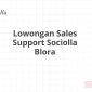 Lowongan Sales Support Sociolla Blora