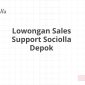 Lowongan Sales Support Sociolla Depok