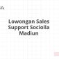 Lowongan Sales Support Sociolla Madiun