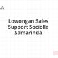 Lowongan Sales Support Sociolla Samarinda
