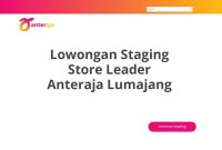Lowongan Staging Store Leader Anteraja Lumajang