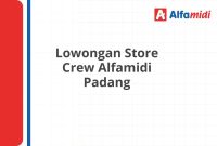 Lowongan Store Crew Alfamidi Padang