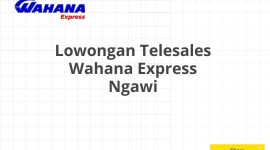 Lowongan Telesales Wahana Express Ngawi