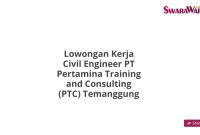 Lowongan Kerja Civil Engineer PT Pertamina Training and Consulting (PTC) Temanggung