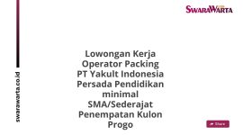 Lowongan Kerja Operator Packing PT Yakult Indonesia Persada Pendidikan minimal SMA/Sederajat Penempatan Kulon Progo