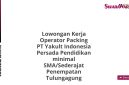 Lowongan Kerja Operator Packing PT Yakult Indonesia Persada Pendidikan minimal SMA/Sederajat Penempatan Tulungagung