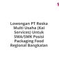 Lowongan PT Reska Multi Usaha (Kai Services) Untuk SMA/SMK Posisi Packaging Food Regional Bangkalan