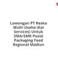 Lowongan PT Reska Multi Usaha (Kai Services) Untuk SMA/SMK Posisi Packaging Food Regional Madiun
