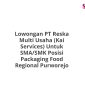 Lowongan PT Reska Multi Usaha (Kai Services) Untuk SMA/SMK Posisi Packaging Food Regional Purworejo