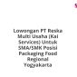 Lowongan PT Reska Multi Usaha (Kai Services) Untuk SMA/SMK Posisi Packaging Food Regional Yogyakarta