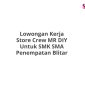 Lowongan Kerja Store Crew MR DIY Untuk SMK SMA Penempatan Blitar