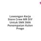 Lowongan Kerja Store Crew MR DIY Untuk SMK SMA Penempatan Kulon Progo