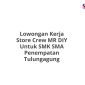 Lowongan Kerja Store Crew MR DIY Untuk SMK SMA Penempatan Tulungagung