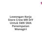 Lowongan Kerja Store Crew MR DIY Untuk SMK SMA Penempatan Wonogiri