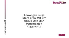 Lowongan Kerja Store Crew MR DIY Untuk SMK SMA Penempatan Yogyakarta
