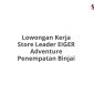 Lowongan Kerja Store Leader EIGER Adventure Penempatan Binjai