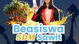 Pendaftaran Beasiswa Sawit 2025 Resmi Dibuka