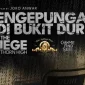 Sinopsis Film Pengepungan Bukit Duri