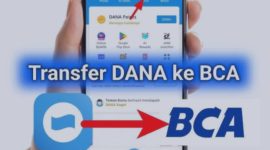 Cara Top Up DANA dari BCA di Tahun 2025