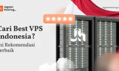 Panduan Rahasia Memilih VPS dan Hosting Indonesia