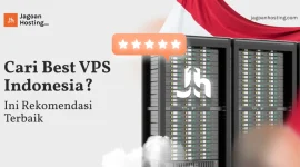 Pilih VPS dan hosting Indonesia terbaik untuk performa cepat, support lokal, dan keamanan tinggi. Onlinekan website Anda di Jagoan Hosting!











