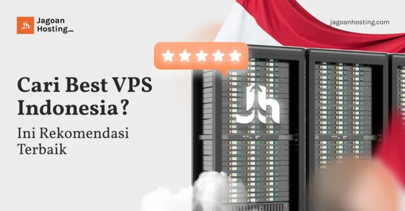 Pilih VPS dan hosting Indonesia terbaik untuk performa cepat, support lokal, dan keamanan tinggi. Onlinekan website Anda di Jagoan Hosting!










