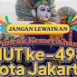HUT Jakarta (Dok. Ist)