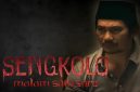 Film Sengkolo (Dok. Ist)