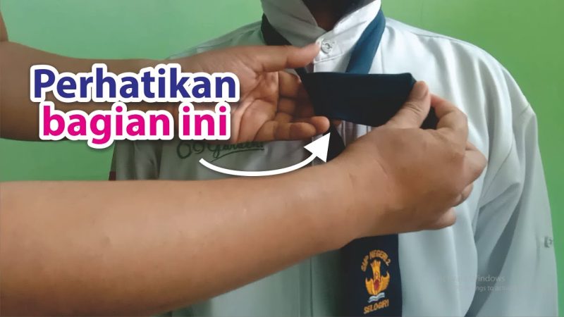 Cara Memakai Dasi SMP yang Rapi dan Keren