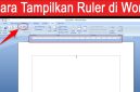 Cara Memunculkan Ruler di Word