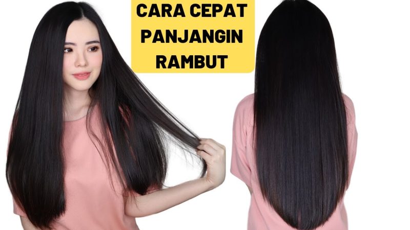 Cara agar rambut cepat panjang dalam 1 minggu secara alami. Simak tips mudah merawat rambut di rumah agar tumbuh sehat dan lebat tanpa perawatan mahal.