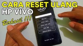Cara Reset HP Vivo dengan Aman dan Mudah