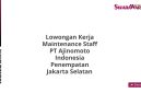 Lowongan Kerja Maintenance Staff PT Ajinomoto Indonesia Penempatan Jakarta Selatan