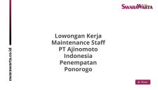 Lowongan Kerja Maintenance Staff PT Ajinomoto Indonesia Penempatan Ponorogo