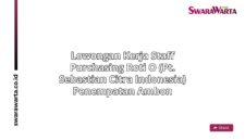 Lowongan Kerja Staff purchasing Roti O (PT. Sebastian Citra Indonesia) Penempatan Ambon