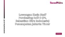 Lowongan Kerja Staff purchasing Roti O (PT. Sebastian Citra Indonesia) Penempatan Jakarta Timur