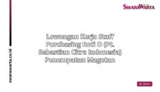 Lowongan Kerja Staff purchasing Roti O (PT. Sebastian Citra Indonesia) Penempatan Magetan