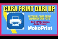 Cara Mencetak dari Ponsel Menggunakan Aplikasi NokoPrint