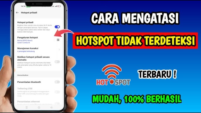 Cara Mengatasi Hotspot yang Tidak Bisa Dinyalakan di Hp
