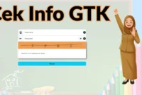 Kenapa Info GTK Tidak Bisa Dibuka
