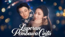 Link nonton Laporan Pembawa Cinta drama China full episode Sub Indo gratis lengkap dengan sinopsis dan ulasan cerita.