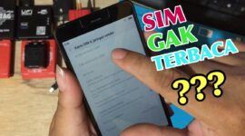 Cara Mengatasi SIM Card Tidak Terbaca