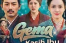 Link nonton Gema Kasih Ibu drama China full episode sub Indo gratis, sinopsis lengkap dan panduan streaming aman.
