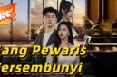 Link nonton Sang Pewaris Tersembunyi drama China full episode sub Indo gratis. Simak sinopsis kisah pria diremehkan yang ternyata pewaris konglomerat.