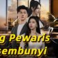 Link nonton Sang Pewaris Tersembunyi drama China full episode sub Indo gratis. Simak sinopsis kisah pria diremehkan yang ternyata pewaris konglomerat.