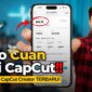 Cara Daftar CapCut Creator