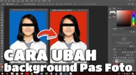 Cara Edit Foto Latar Belakang Merah 