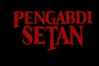 Kapan Pengabdi Setan 3 Tayang
